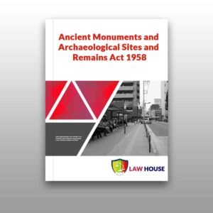 Ancient Monuments and Archaeological Sites and Remains Act 1958