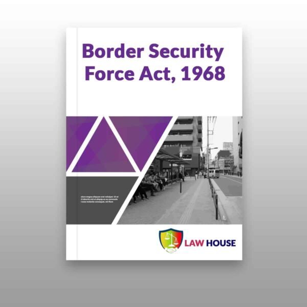 Border Security Force Act, 1968 | Download pdf free