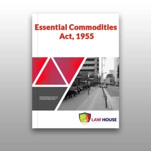 Essential Commodities Act, 1955 || Free PDF Download