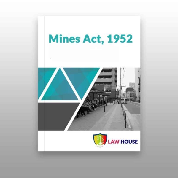 Mines Act, 1952 || Download Now
