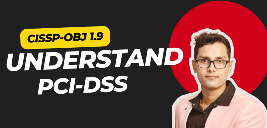 PCI DSS Standard | Assessment Procedure | Understand from begining